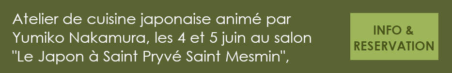 Atelier de cuisine les 4 et 5 juin à Saint Pryvé Saint Mesmin. Inscription